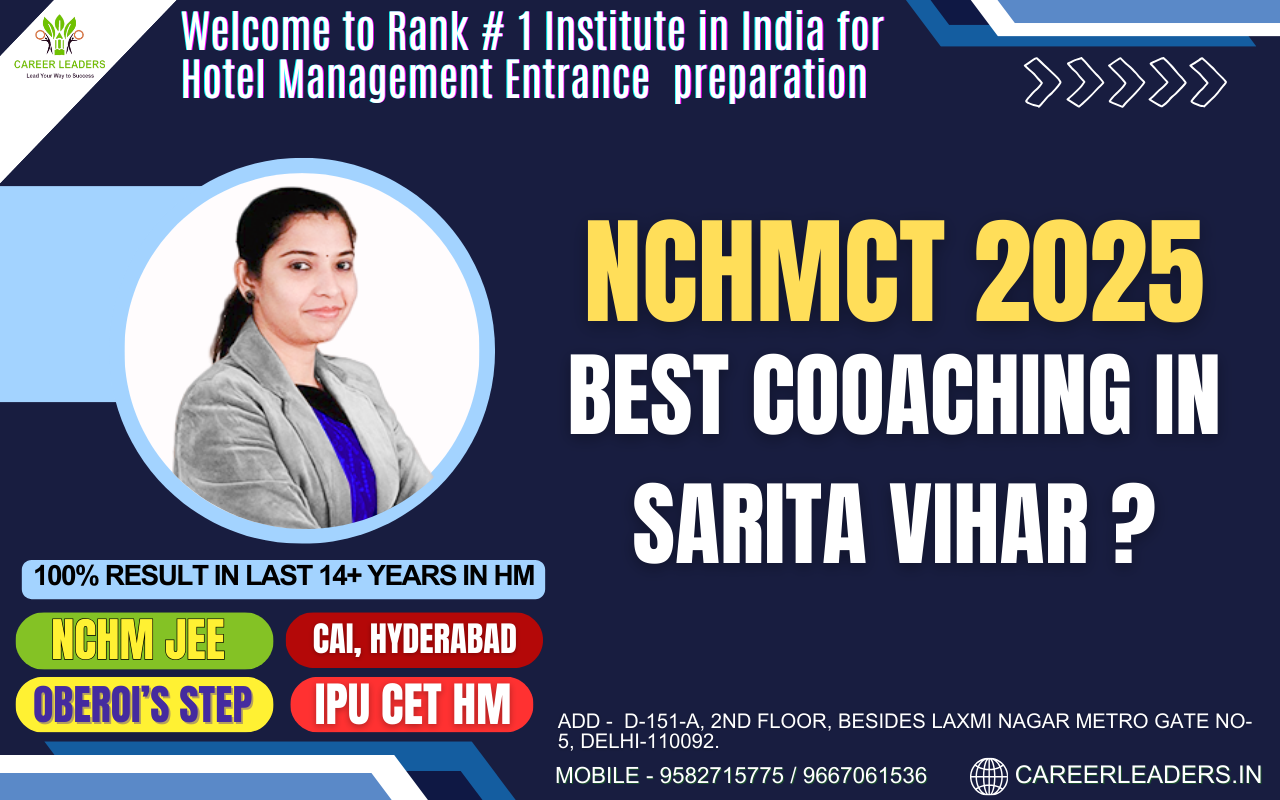 The Best Nchmct Coaching In Sarita Vihar