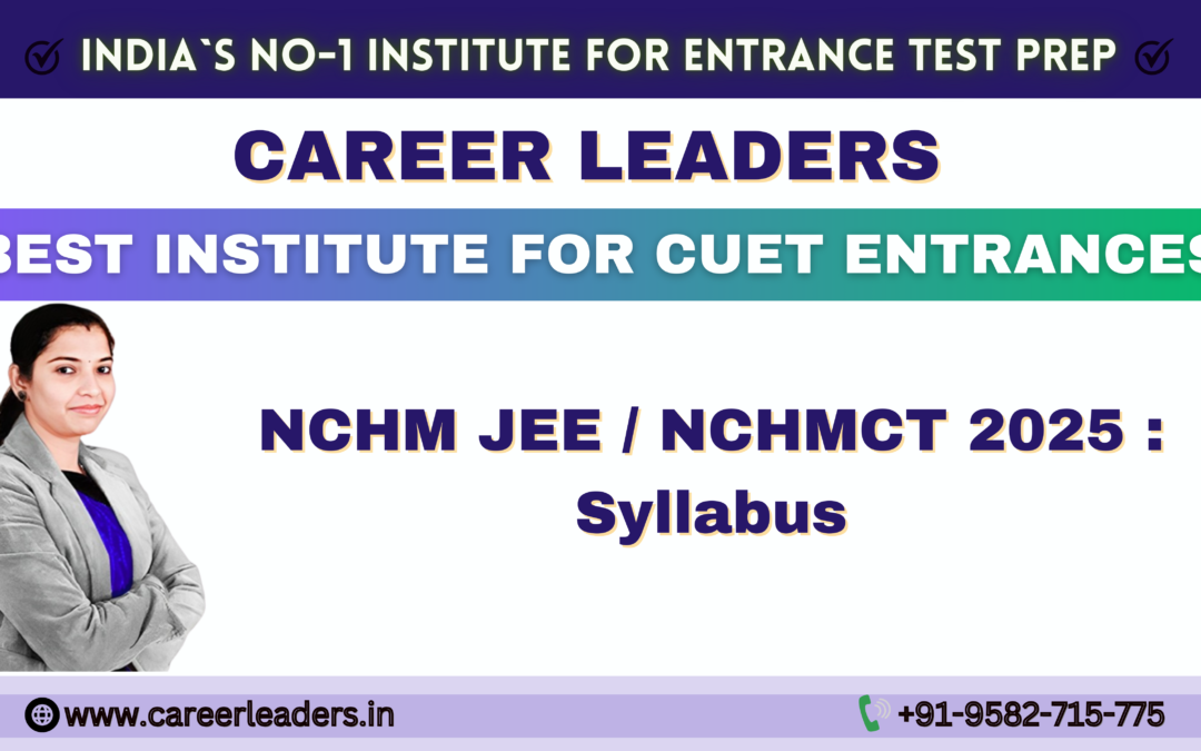 NCHM JEE / NCHMCT EXAM 2025 : Syllabus