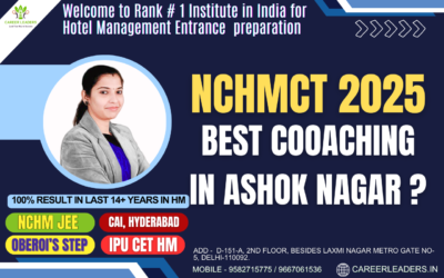 Best NCHM Entrance Coaching in Ashok Nagar Delhi