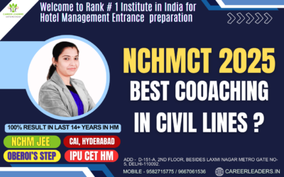 Best NCHMCT Coaching in Civil Lines
