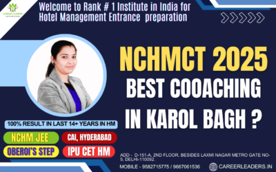 Best NCHMCT Coaching in Karol Bagh Delhi